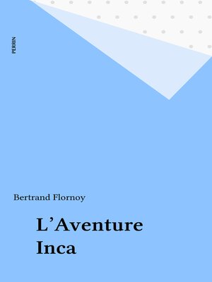 cover image of L'Aventure Inca